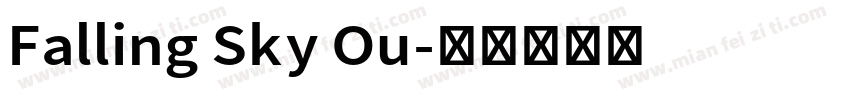 Falling Sky Ou字体转换